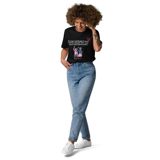 Schwarzes T-Shirt mit Spruch: „Du magst unabhängige Frauen? Gut, dann akzeptier aber auch, dass wir dich nicht brauchen.“ und pink-blauem Motiv von feiernden Frauen, dazu #girlpower.
